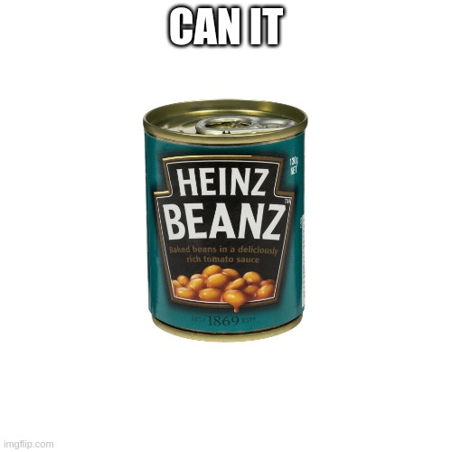 Can It Blank Meme Template