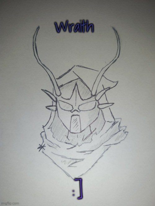 Wraith (request 1/2 from _nugget ) | Wraith; :] | image tagged in wraith | made w/ Imgflip meme maker