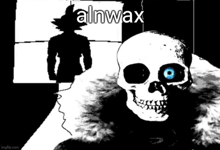 I heard you're pretty strong... | alnwax | image tagged in i heard you're pretty strong | made w/ Imgflip meme maker