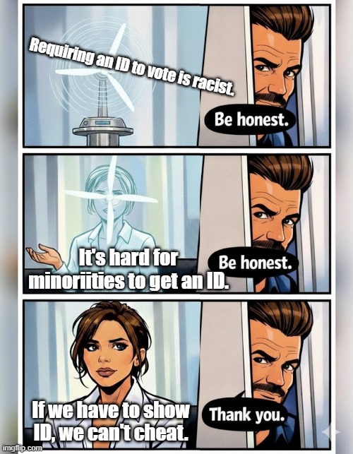 Beckham & the BREAKING Windmill Hologram Generator (Voter ID Edition) | Requiring an ID to vote is racist. It's hard for minoriities to get an ID. If we have to show ID, we can't cheat. | image tagged in beckham the breaking windmill hologram generator,voter id,voting,vote | made w/ Imgflip meme maker