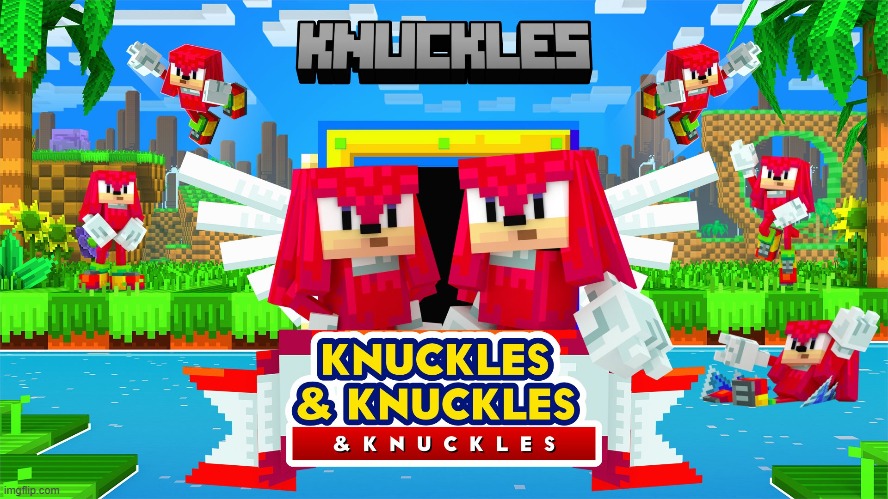 Knuckles & Knuckles | made w/ Imgflip meme maker