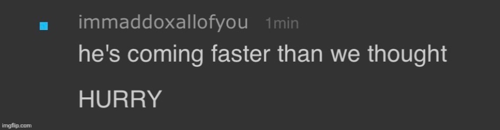 made w/ Imgflip meme maker