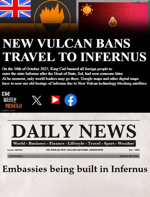 Embassies being built in Infernus | image tagged in newspaper | made w/ Imgflip meme maker