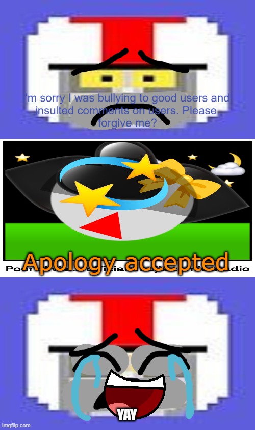 who denies turbodabestboi's apology? | Apology accepted; YAY | image tagged in who denies turbodabestboi's apology | made w/ Imgflip meme maker