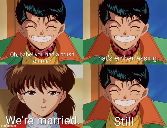 Yusuke & Keiko's married life | made w/ Imgflip meme maker