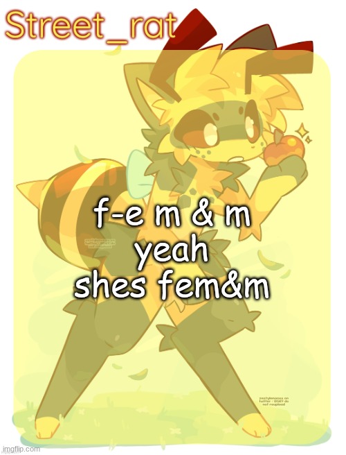 Rats beecat temp | f-e m & m
yeah shes fem&m | image tagged in rats beecat temp | made w/ Imgflip meme maker