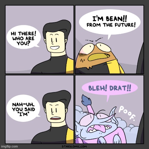 image tagged in stars,bean,future,shapeshifting,disguise,fail | made w/ Imgflip meme maker