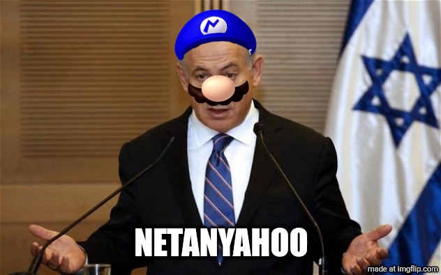 image tagged in netanyahu | made w/ Imgflip meme maker