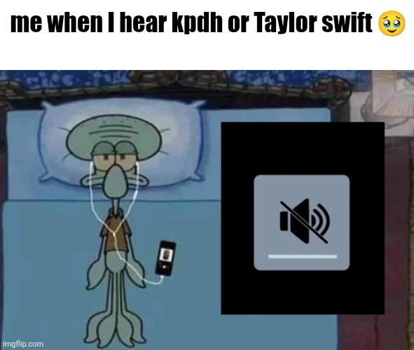 New template ig | me when I hear kpdh or Taylor swift 🥹 | image tagged in french people | made w/ Imgflip meme maker