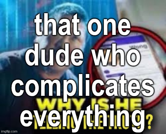 made w/ Imgflip meme maker