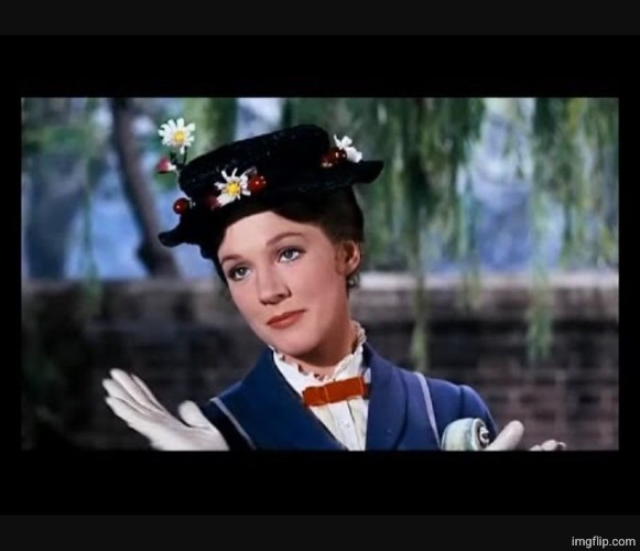 Mary Poppins slow clap | image tagged in mary poppins slow clap | made w/ Imgflip meme maker