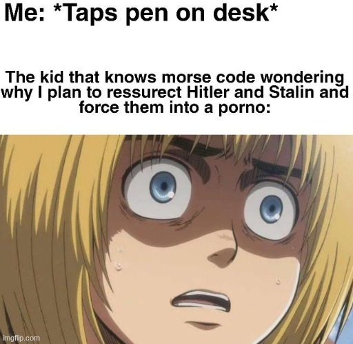 Um excuse me what the actual fu- | image tagged in disturbed,dark humor | made w/ Imgflip meme maker