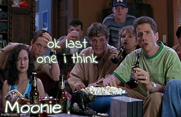 moons Randy temp | ok last one i think | image tagged in moons randy temp | made w/ Imgflip meme maker