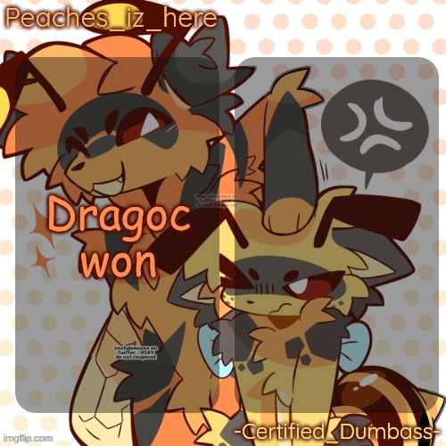 mother and rat shared temp | Dragoc won | image tagged in mother and rat shared temp | made w/ Imgflip meme maker