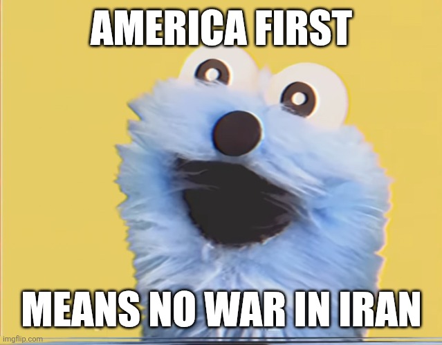 AMERICA FIRST; MEANS NO WAR IN IRAN | made w/ Imgflip meme maker