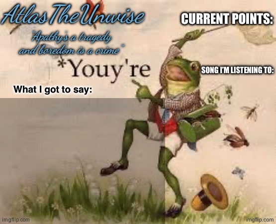 AtlasTheUnwise announcement | image tagged in atlastheunwise announcement | made w/ Imgflip meme maker