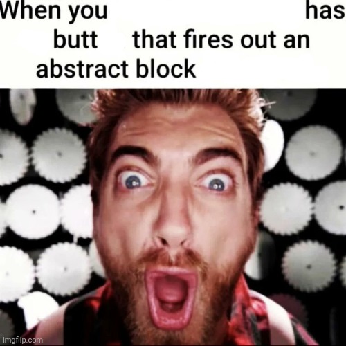 shittin' | image tagged in when your happy meal toy has button abstract block | made w/ Imgflip meme maker