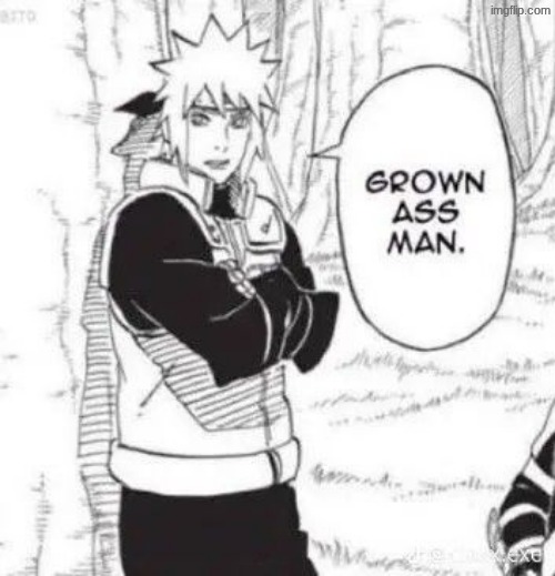 Grown ass man | image tagged in grown ass man | made w/ Imgflip meme maker