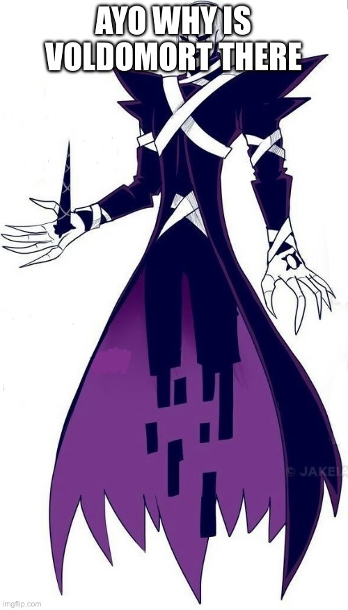 AYO WHY IS VOLDOMORT THERE | made w/ Imgflip meme maker