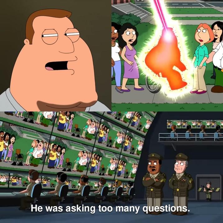 He was asking too many questions Blank Meme Template