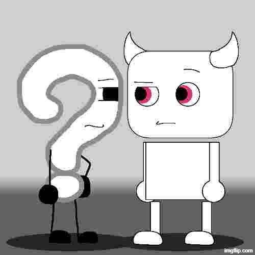 his name is      what | made w/ Imgflip meme maker