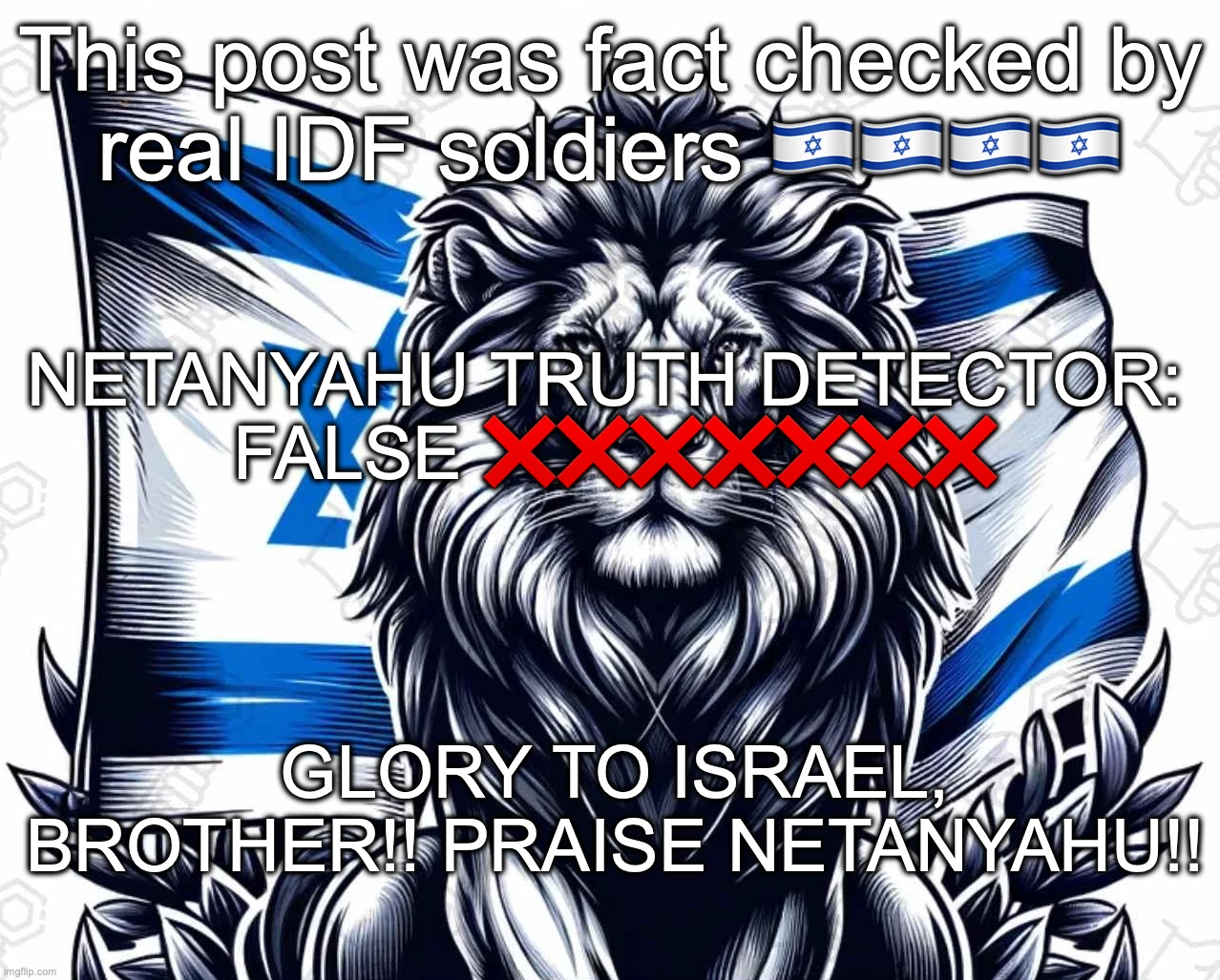 Fact check false by IDF soldiers Blank Meme Template