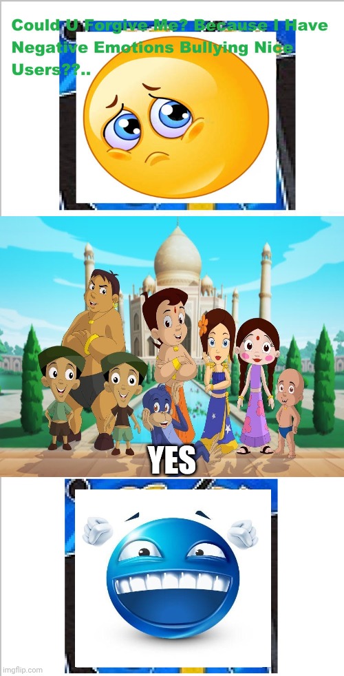 Me Ruining A Fill In Meme #527 | YES | image tagged in ruin this fill in meme 527 | made w/ Imgflip meme maker