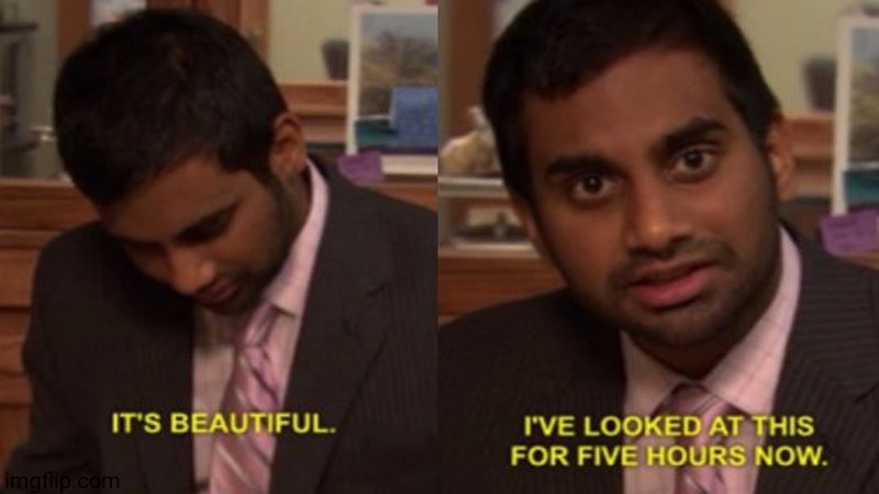 It's beautiful | image tagged in it's beautiful | made w/ Imgflip meme maker