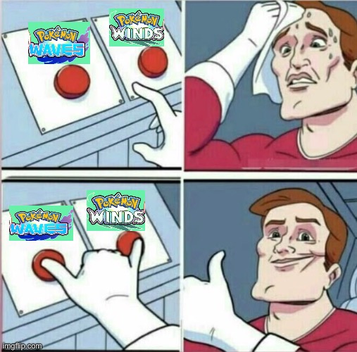 When you can’t decide which Pokémon to get | image tagged in pokemon | made w/ Imgflip meme maker