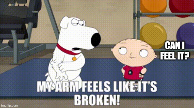 CAN I FEEL IT? | made w/ Imgflip meme maker