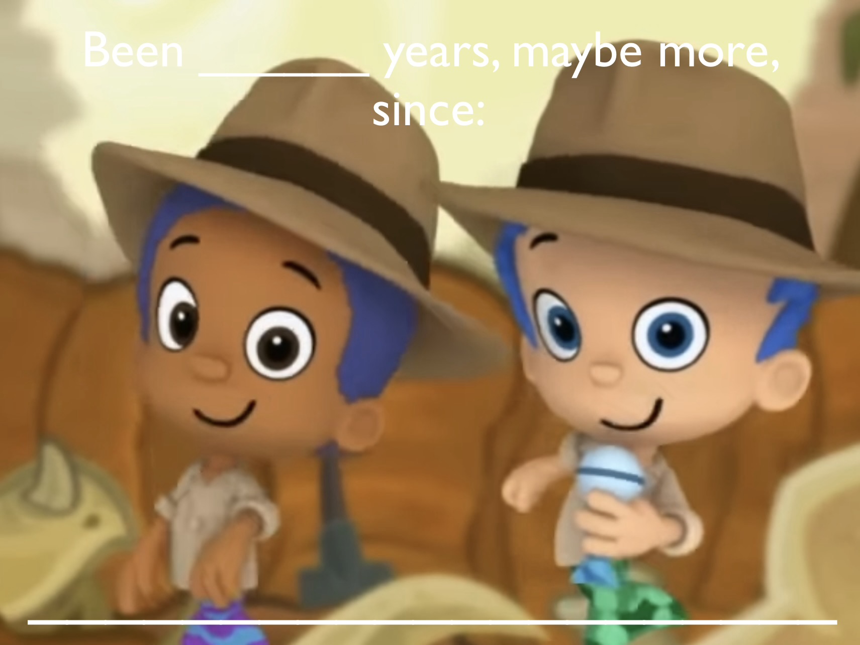 High Quality Years since… Blank Meme Template