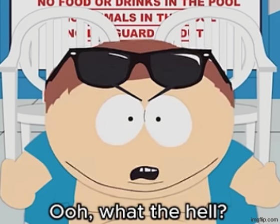 Ooh, what the hell?! | image tagged in ooh what the hell | made w/ Imgflip meme maker