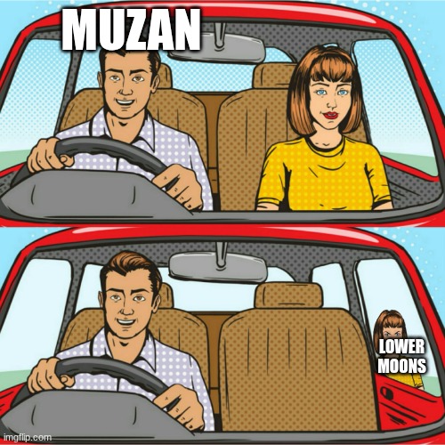 pov you have no idea what to put hear | MUZAN; LOWER MOONS | image tagged in kicked out of car,demon slayer | made w/ Imgflip meme maker