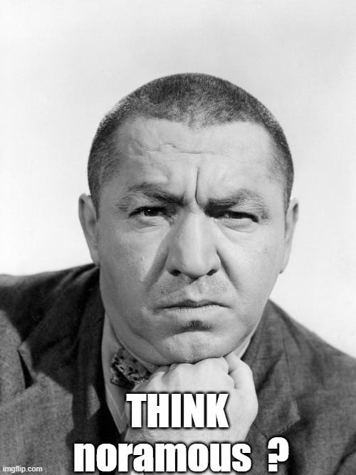 THINK  noramous  ? | made w/ Imgflip meme maker