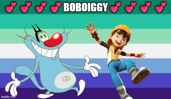 Part 2 of the aesthetic gay crossover | 💕💕💕💕BOBOIGGY💕💕💕💕 | image tagged in gay pride flag mlm,aesthetic,oggy and the cockroaches,boboiboy | made w/ Imgflip meme maker