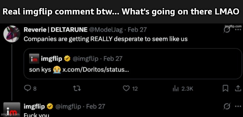 Image title | Real imgflip comment btw... What's going on there LMAO | image tagged in x,twitter,imgflip,comments,memes,funny | made w/ Imgflip meme maker