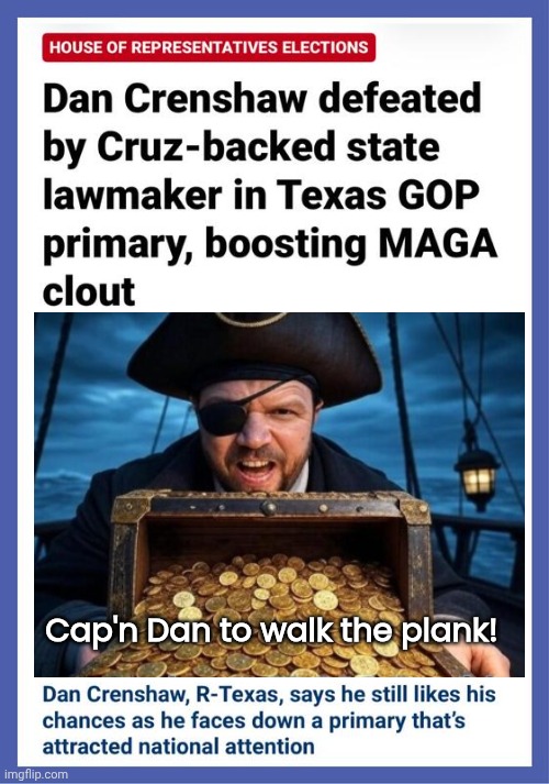 Walk the plank Cap'n Dan Crenshaw | Cap'n Dan to walk the plank! | image tagged in rhino,pirate | made w/ Imgflip meme maker