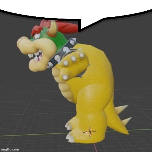 ㅤ | image tagged in bowser | made w/ Imgflip meme maker