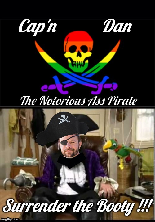 Cap'n Dan Crenshaw notorious ass pirate Blank Meme Template