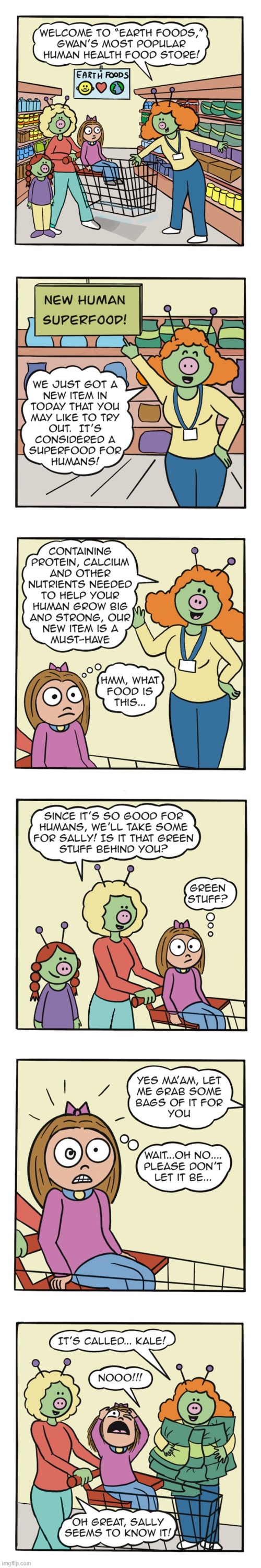 image tagged in human,sally,aliens,supermarket,grocery store,kale | made w/ Imgflip meme maker