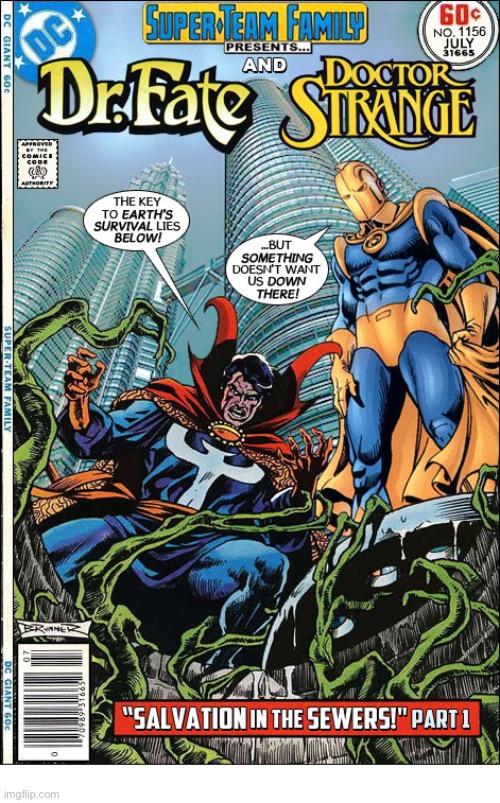 image tagged in comics,doctor strange,dr fate,crossover,super team family | made w/ Imgflip meme maker