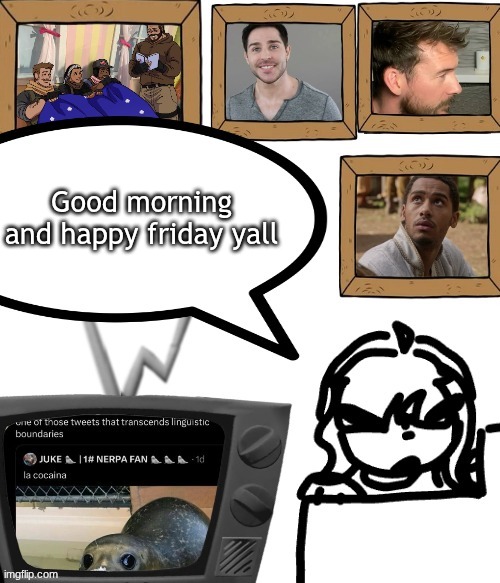 TV temp | Good morning and happy friday yall | image tagged in tv temp | made w/ Imgflip meme maker