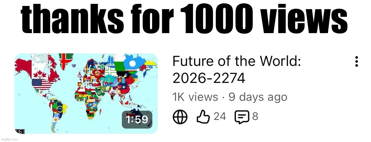 thanks for 1000 views | made w/ Imgflip meme maker