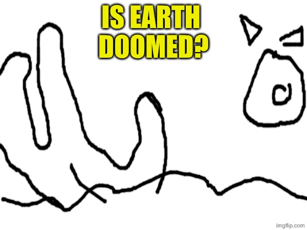 this one kinda sucks but ok | made w/ Imgflip meme maker