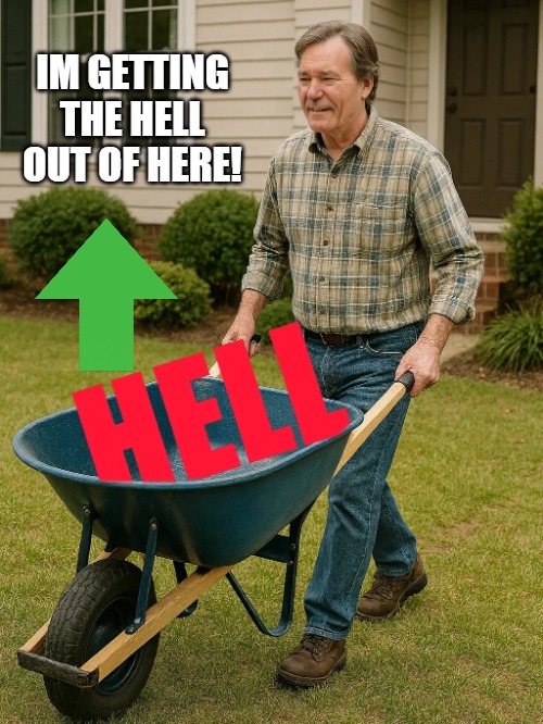 Im getting the hell out of here. | IM GETTING THE HELL OUT OF HERE! | image tagged in im getting the hell out of here | made w/ Imgflip meme maker