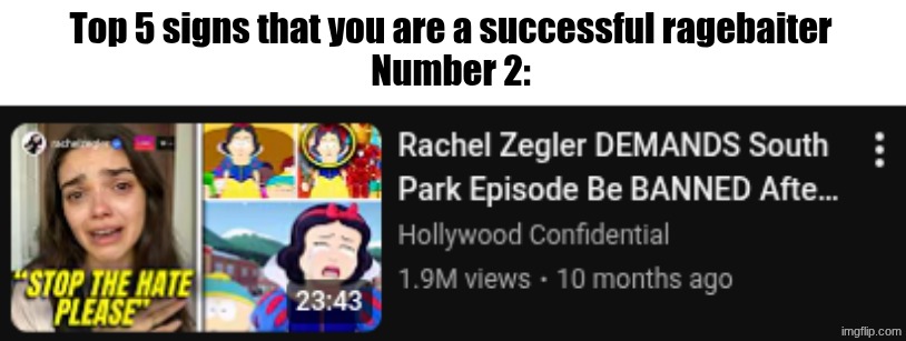 Top 5 signs that you are a successful ragebaiter
Number 2: | made w/ Imgflip meme maker