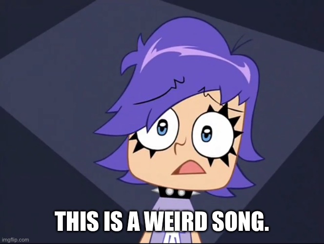 Yumi Yoshimura says “This is a weird song.” | THIS IS A WEIRD SONG. | image tagged in yumi yoshimura this is a weird episode,hi hi puffy amiyumi | made w/ Imgflip meme maker
