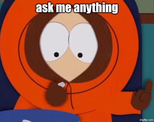 I really like slop! | ask me anything | made w/ Imgflip meme maker