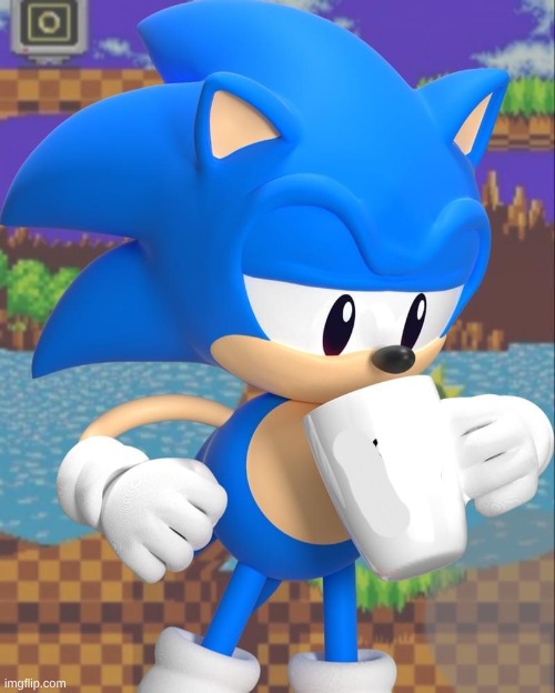 classic sonic drinking your tears | image tagged in classic sonic drinking your tears | made w/ Imgflip meme maker
