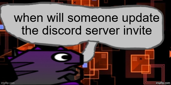 the link is expired still | when will someone update the discord server invite | image tagged in updated severiteez announcement template | made w/ Imgflip meme maker